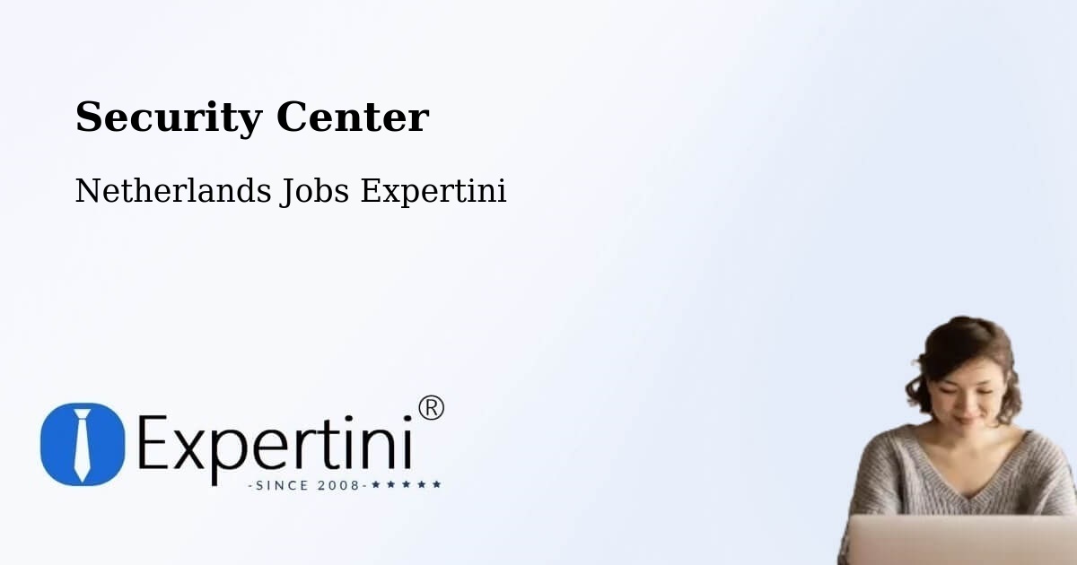Security & Compliance – Grou - Netherlands Jobs Expertini